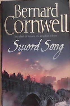 Sword song | 9999903310723 | Bernard Cornwell