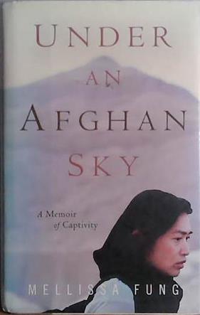Under an Afghan Sky | 9999903445760 | Mellisa Fung