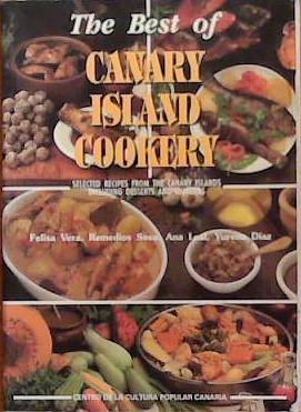 The Best of Canary Islands Cookery | 9999903388487 | Felisa Vera Remedios Sosa Ana Leal Yurena Díaz