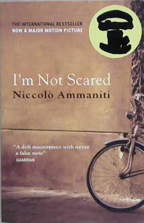 I'm Not Scared | 9999903204183 | Niccolò Ammaniti