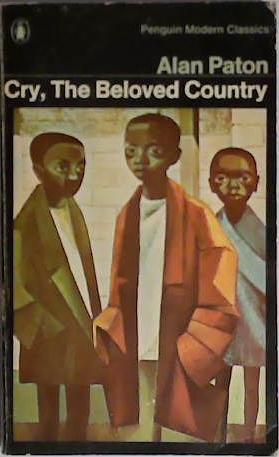 Cry, the Beloved Country: A Story of Comfort in Desolation | 9999903402718 | Paton, Alan