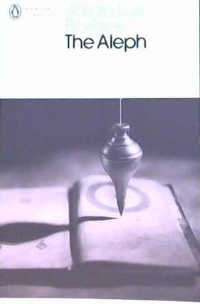 The Aleph | 9999903444862 | Borges, Juan Luis