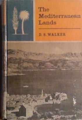 The Mediterranean Lands | 9999903410577 | D.S: Walker