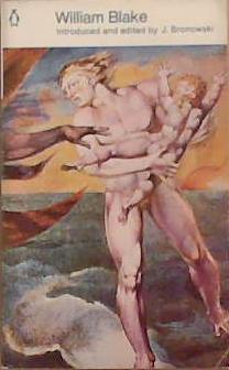 William Blake | 9999903432319 | edited with an introd. by J. Bronowski