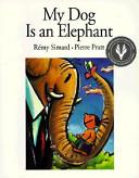 My Dog is an Elephant | 9999903405511 | Rémy Simard