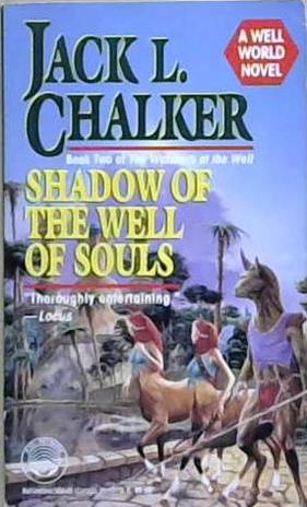 Shadow of the Well of Souls | 9999903235743 | Jack L. Chalker