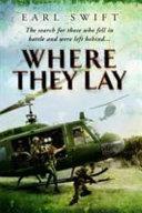 Where They Lay | 9999902914052 | Earl Swift
