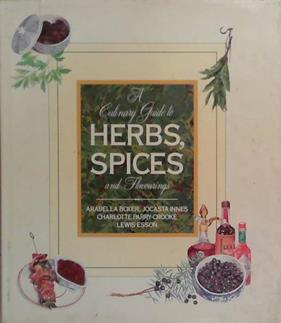 A Culinary Guide to Herbs, Spices and Flavourings | 9999903275190 | Arabella Boxer