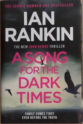 A Song for Dark Times | 9999903358749 | Ian Rankin