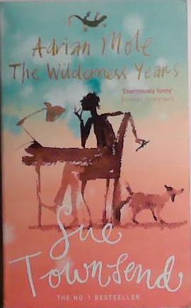 Adrian Mole: The Wilderness Years | 9999903416005 | Townsend, Sue