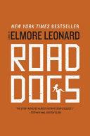 Road Dogs | 9999903453376 | Elmore Leonard