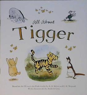 All About Tigger | 9999903398301 | Jude Exley Alan Alexander Milne