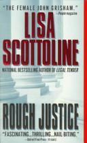 Rough Justice | 9999903387688 | Scotoline, Lisa