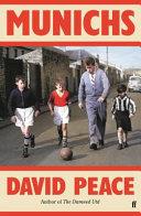 Munichs | 9999903405153 | David Peace