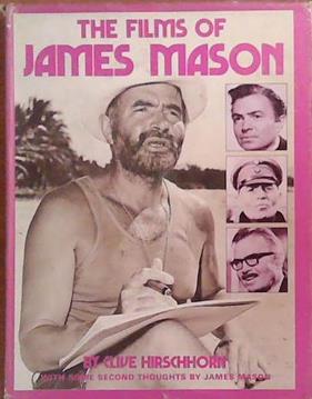The Films of James Mason | 9999903386667 | Clive Hirschhorn James Mason Corin Moore