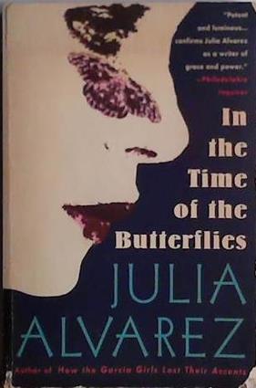 In the Time of the Butterflies | 9999903447146 | Alvarez, Julia
