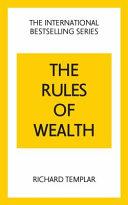 The Rules of Wealth | 9999903441700 | Richard Templar