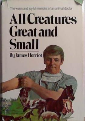 All Creatures Great and Small | 9999903508137 | James Herriot