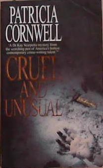 Cruel and Unusual | 9999903379317 | Cornwell, Patricia.