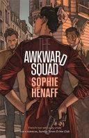 The Awkward Squad | 9999903411086 | Sophie Hénaff