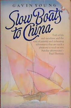 Slow boats to China | 9999903396185 | Gavin Young