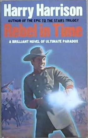 Rebel in Time | 9999903045472 | Harry Harrison