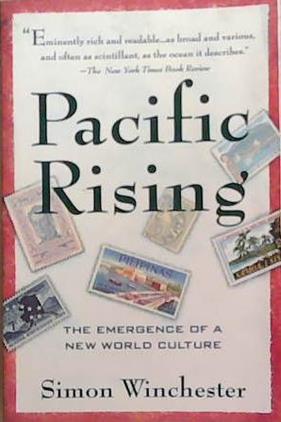 Pacific Rising | 9999903294955 | Simon Winchester