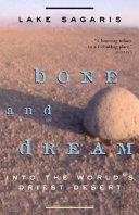 Bone and Dream | 9999903338079 | Lake Sagaris
