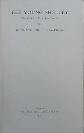 The Young Shelley | 9999903045304 | Cameron, Kenneth Neill
