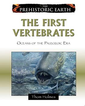The First Vertebrates | 9999903457145 | Thom Holmes