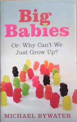 Big Babies | 9999903326113 | Michael Bywater,
