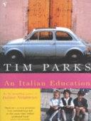 An Italian education | 9999903402831 | Parks, Tim
