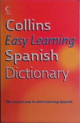 Collins Easy Learning Spanish Dictionary | 9999903476665