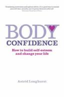 Body Confidence | 9999903510116 | Astrid Longhurst
