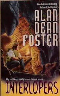 Interlopers | 9999903360162 | Alan Dean Foster