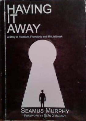 Having it Away | 9999903502470 | Seamus Murphy