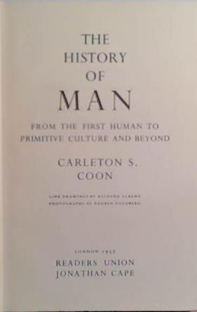THe History of Man | 9999903524748 | Carleton S. Coon