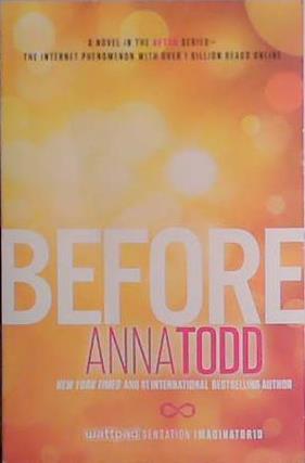 Before | 9999903451662 | Anna Todd