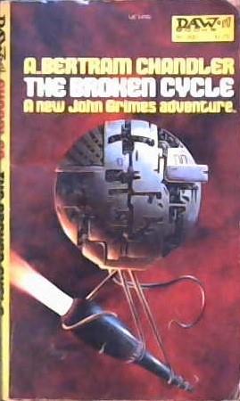 The Broken Cycle | 9999902866924 | Arthur Bertram Chandler