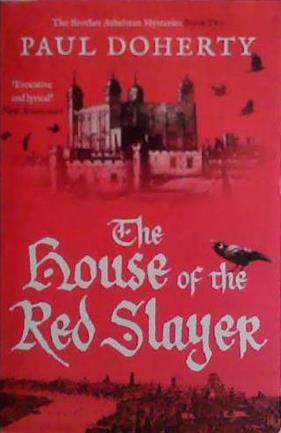 The House of the Red Slayer | 9999903475866 | Paul Doherty