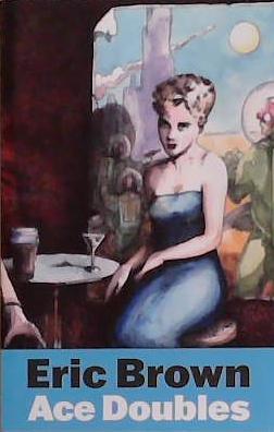 Ace Doubles | 9999903359852 | Eric Brown