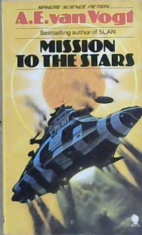 Mission to the Stars | 9999903339199 | Alfred Elton Van Vogt
