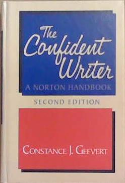 The Confident Writer | 9999903316985 | Constance J. Gefvert