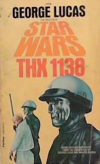 George Lucas's THX 1138 | 9999903368939 | Ben Bova George Lucas Walter Murch