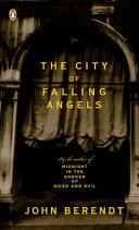 The City of Falling Angles | 9999903381044 | Berendt, John
