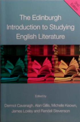 The Edinburgh Introduction to Studying English Literature | 9999903504030 | Dermot Cavanagh
