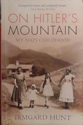 On Hitler's Mountain | 9999903426400 | Irmgard Hunt