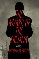 The Wizard of the Kremlin | 9999903408789 | Giuliano da Empoli