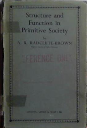 Structure and Function in Primitive Society | 9999903501183 | A.R: Radcliffe-Brown