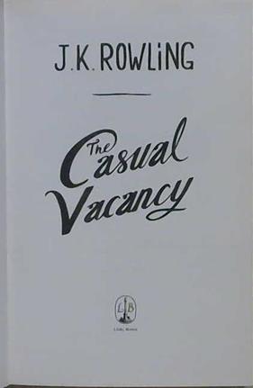 Casual Vacancy | 9999903415060 | Rowling, J.K.